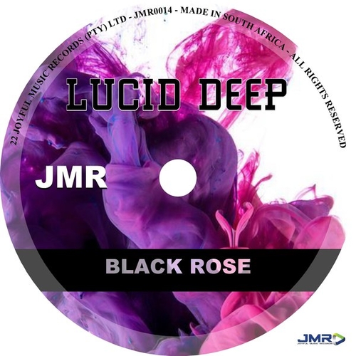 Lucid Deep - Black Rose [JMR0014]